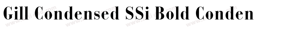 Gill Condensed SSi Bold Condensed字体转换